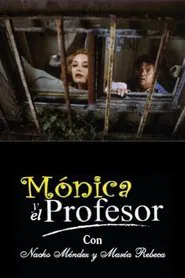 Monica y el profesor movie poster