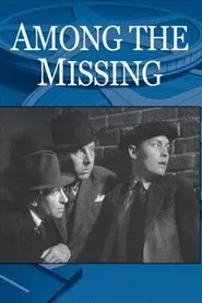 Among the Missing movie poster