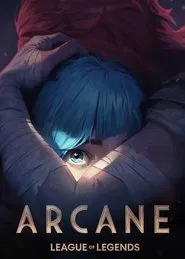 Arcane: League of Legends movie poster