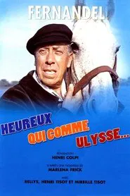 Happy He Who Like Ulysses movie poster