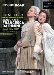 The Metropolitan Opera: Francesca da Rimini movie poster