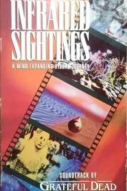 Infrared Sightings movie poster