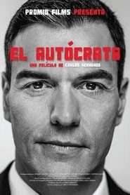 El autócrata movie poster