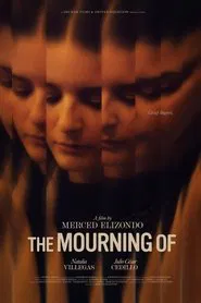 The Mourning Of movie poster