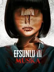 Efsunlu 3: Muska movie poster