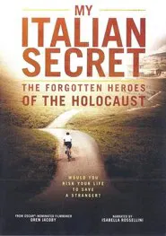 My Italian Secret: The Forgotten Heroes movie poster