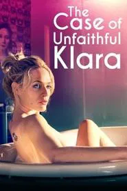 The Case of Unfaithful Klara movie poster