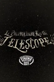 Le propriétaire est un télescope movie poster