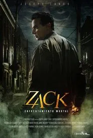 Zack: Enfrentamiento Mortal movie poster