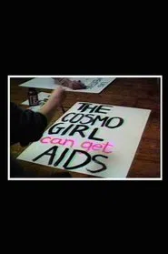 Doctors, Liars, and Women: AIDS Activists Say No to Cosmo movie poster