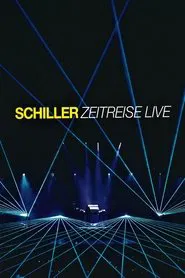 Poster do filme Schiller: Zeitreise Live