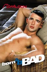 Poster do filme Born 2 B Bad