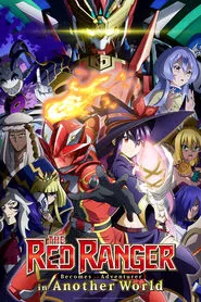 Poster da série The Red Ranger Becomes an Adventurer in Another World