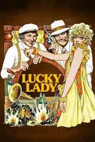 Lucky Lady movie poster