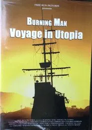 Burning Man: Voyage in Utopia movie poster