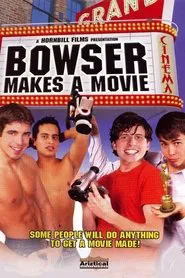 Poster do filme Bowser Makes a Movie