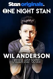 Poster do filme Wil Anderson: Fire at Wil
