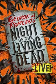 Night of the Living Dead Live movie poster