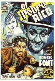 El pobre rico movie poster