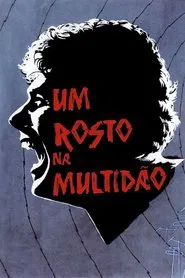 Poster do filme Um Rosto na Multidão