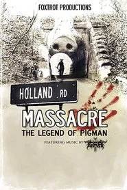 Holland Road Massacre: The Legend of Pigman movie poster