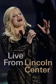Megan Hilty: Live from Lincoln Center movie poster