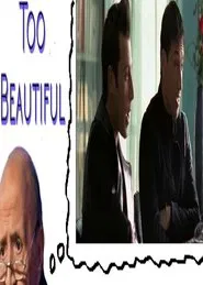 Too Beautiful movie poster