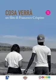Cosa verrà movie poster