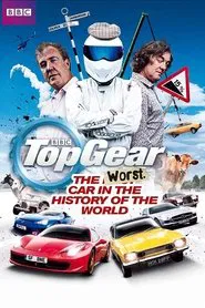 Top Gear: The Worst Car In the History of the World movie poster