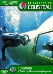 The Cousteau Collection N°32-1 | The Precontinent Adventure (Precontinent III) movie poster