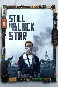 Still a Black Star movie poster