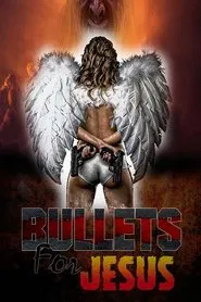 Bullets for Jesus movie poster