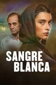 Sangre blanca movie poster