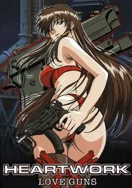 Poster da série Heartwork: Love Guns