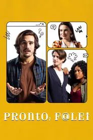 Poster do filme Pronto, Falei
