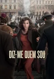 Poster da série Diz-Me Quem Sou