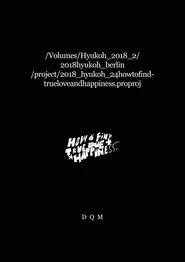 /volumes/Hyukoh_2018_2/2018hyukoh_berlin/project/2018_hyukoh_24howtofindtrueloveandhappiness.proproj movie poster