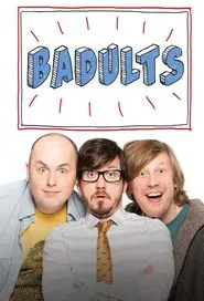 Badults tv show poster