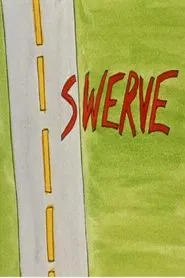 Swerve movie poster