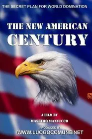 The New American Century movie poster
