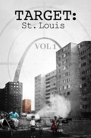 Target: St. Louis Vol. 1 movie poster
