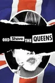Poster da série God Shave the Queens