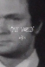 "My World" movie poster