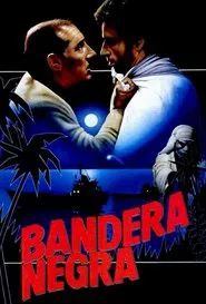 Bandera negra movie poster