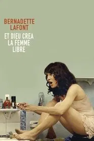 Bernadette Lafont, and God Created the Free Woman movie poster