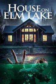 House on Elm Lake movie poster