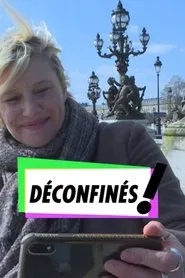 Déconfinés ! tv show poster