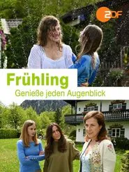 Frühling - Genieße jeden Augenblick movie poster