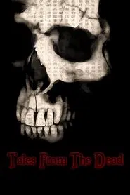 Tales from the Dead movie poster