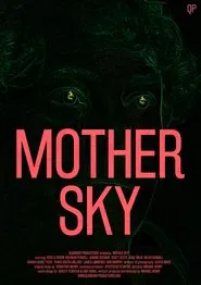 Mother Sky movie poster